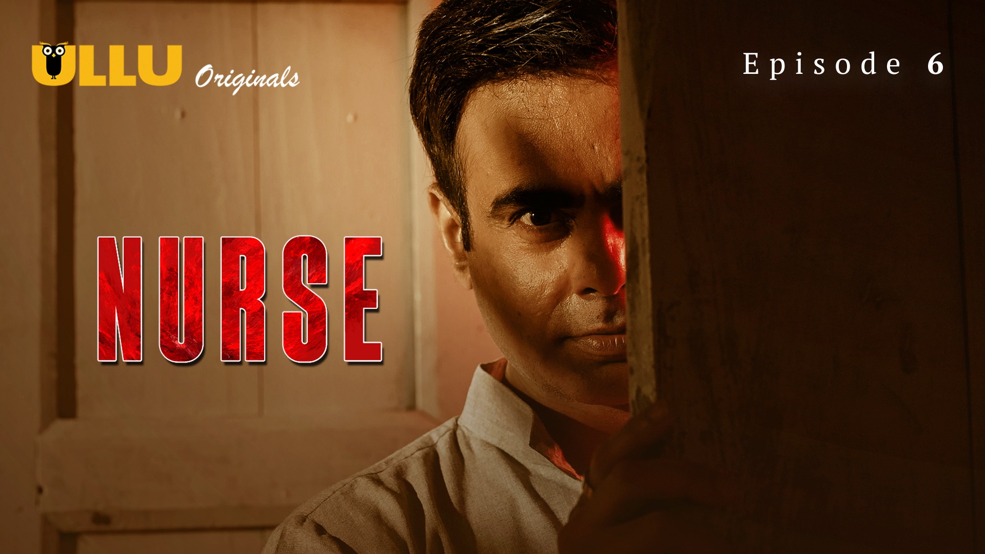 Nurse Episode 6 Ullu Hindi Hot Web Series