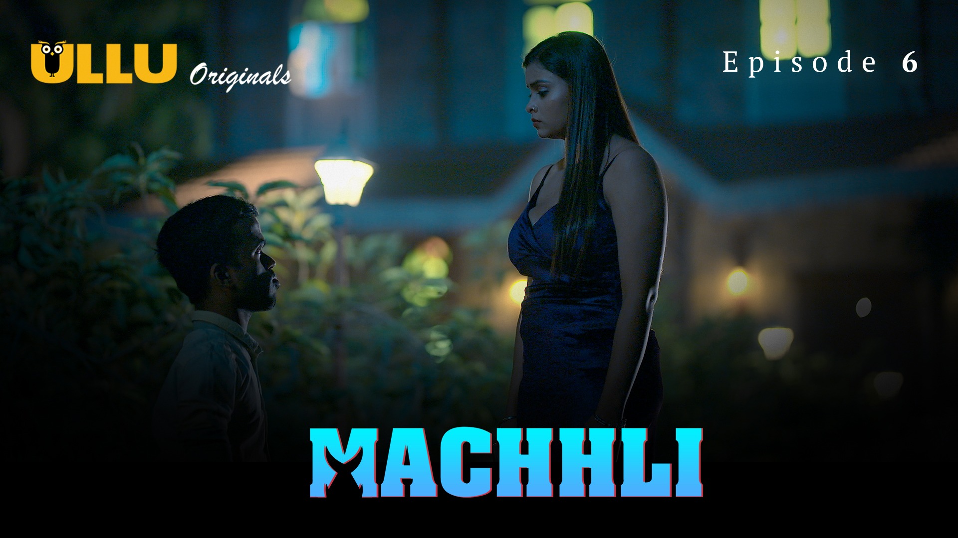 Machhli Episode 6 Ullu Hindi Hot Web Series