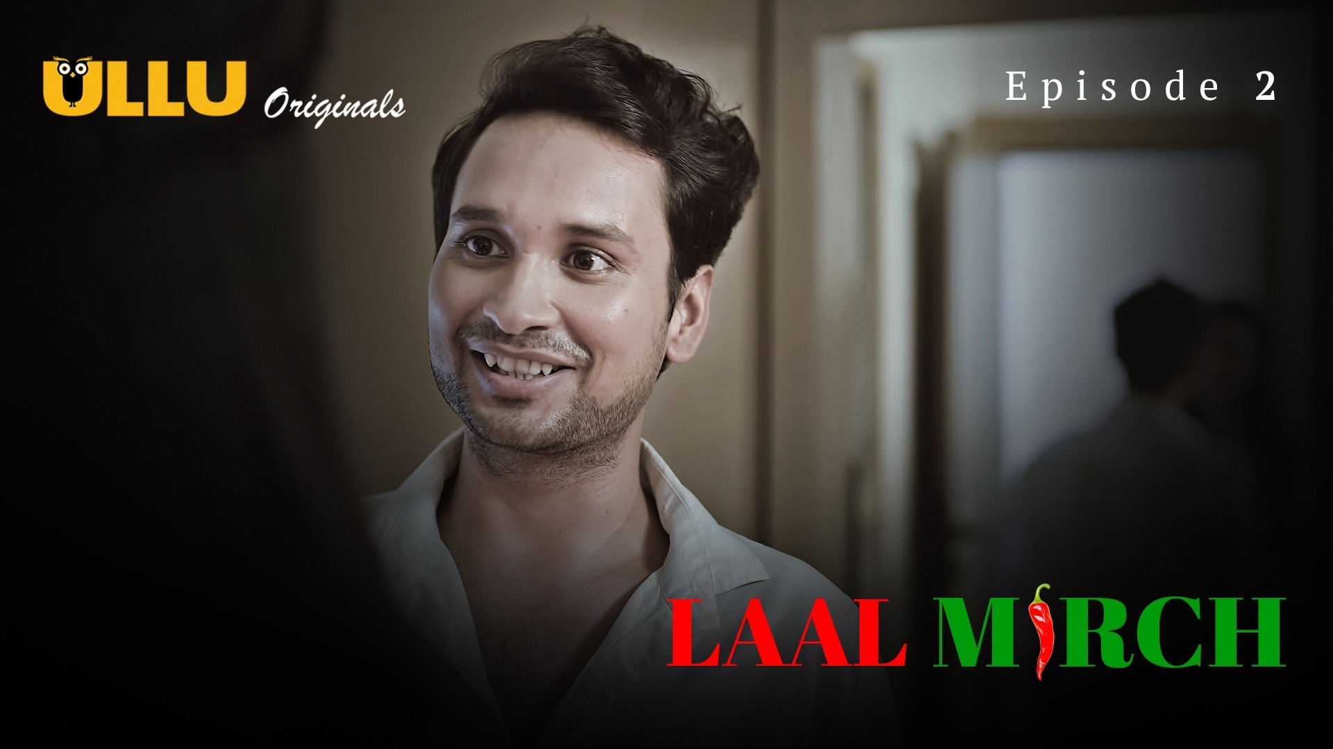 Laal Mirch Episode 2 Ullu Hindi Hot Web Series