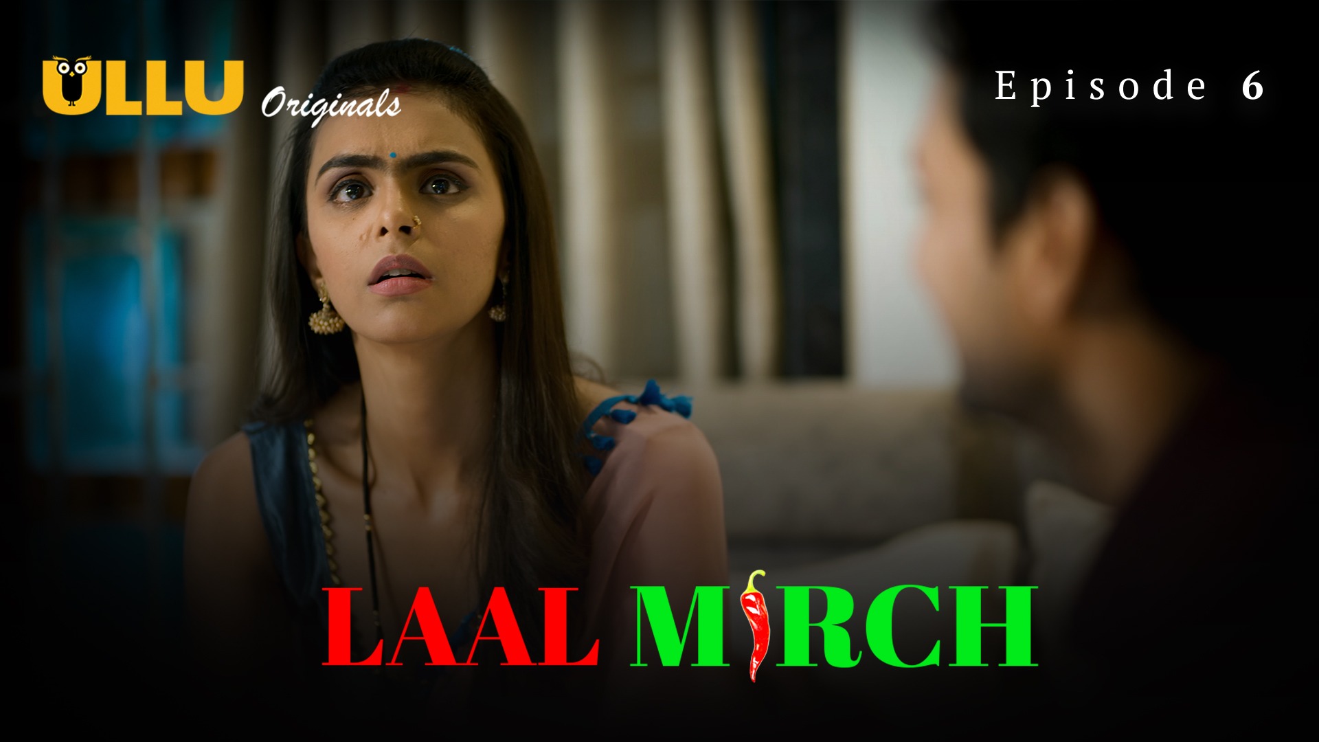Laal Mirch Episode 6 Ullu Hindi Hot Web Series