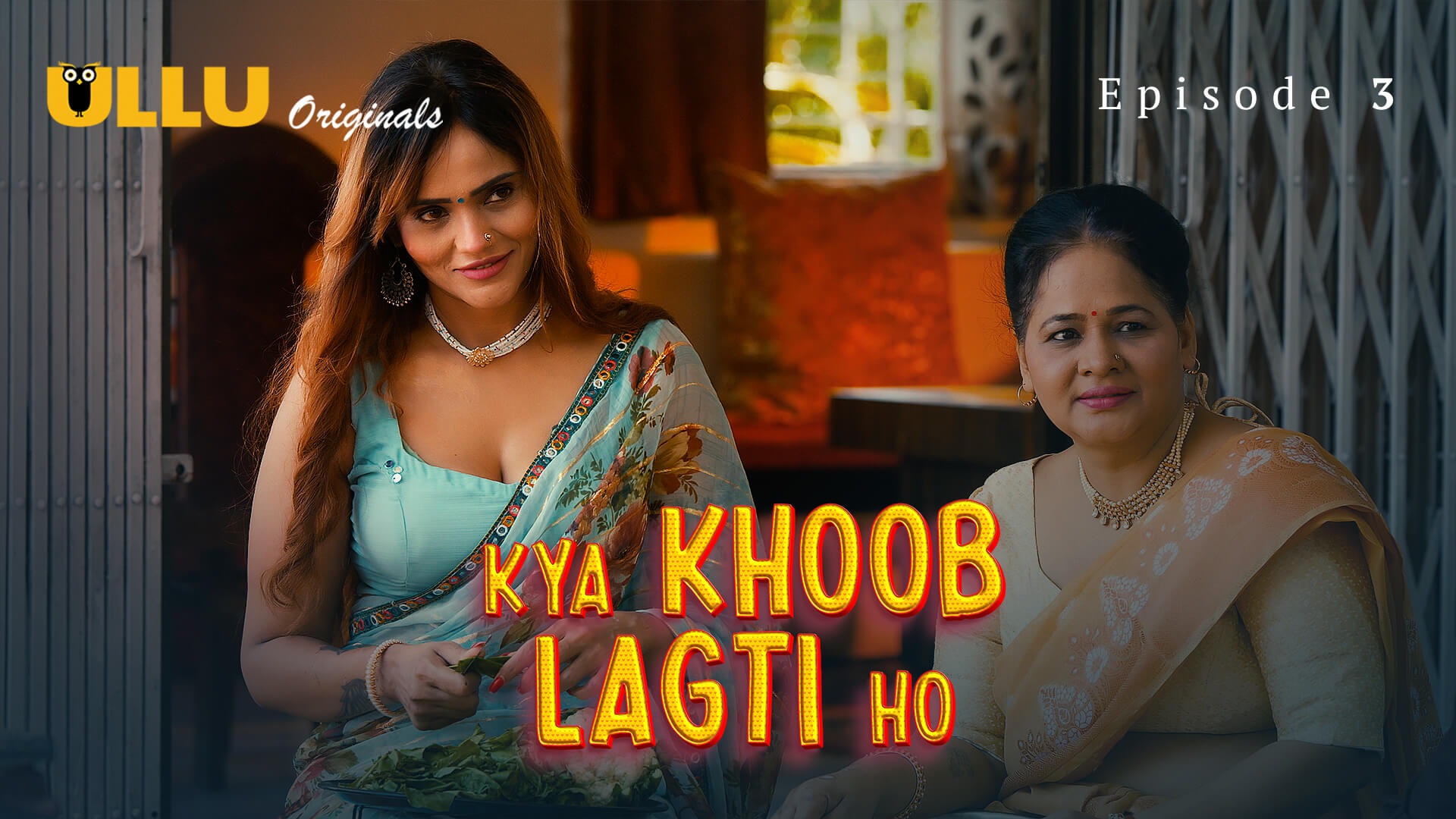 Kya Khoob Lagti Ho Episode 3 Ullu Hindi Hot Web Series