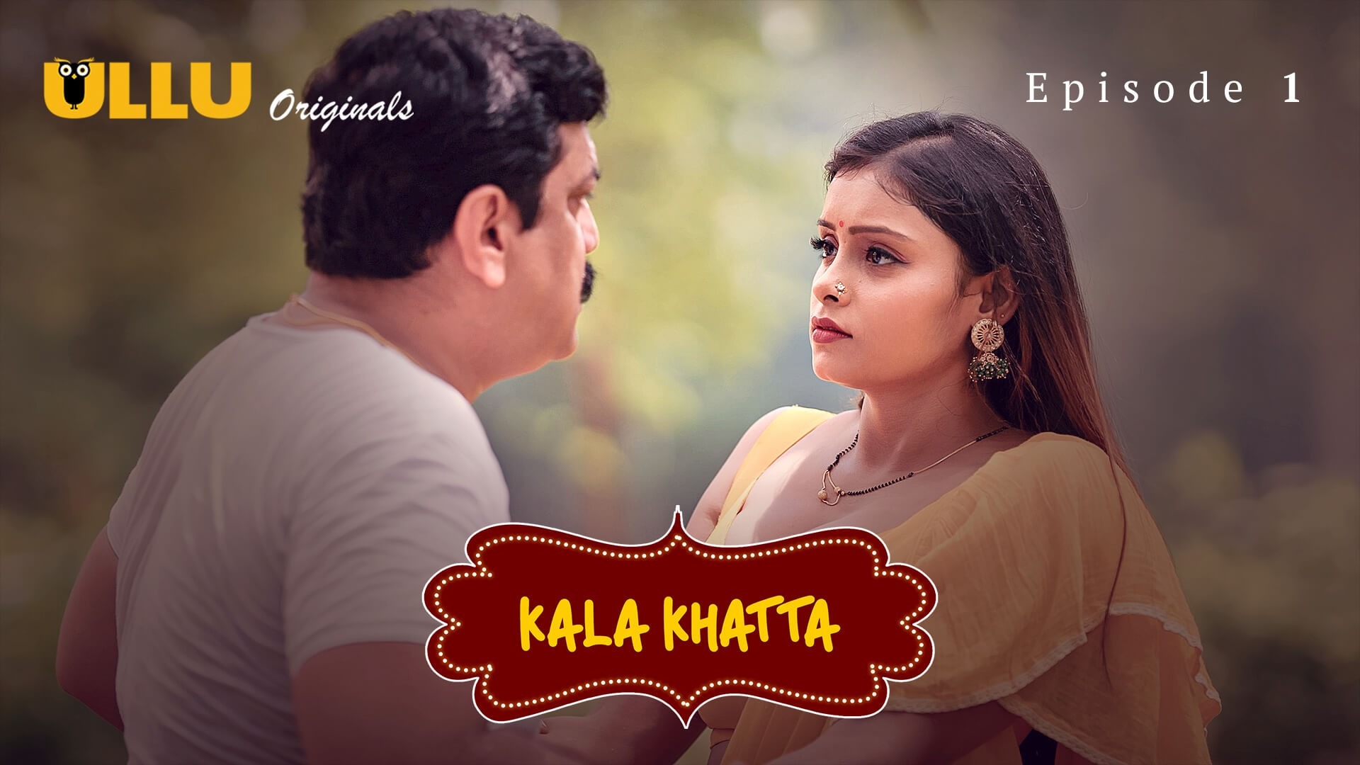 Kala Khatta Episode 1 Ullu Hindi Hot Web Series