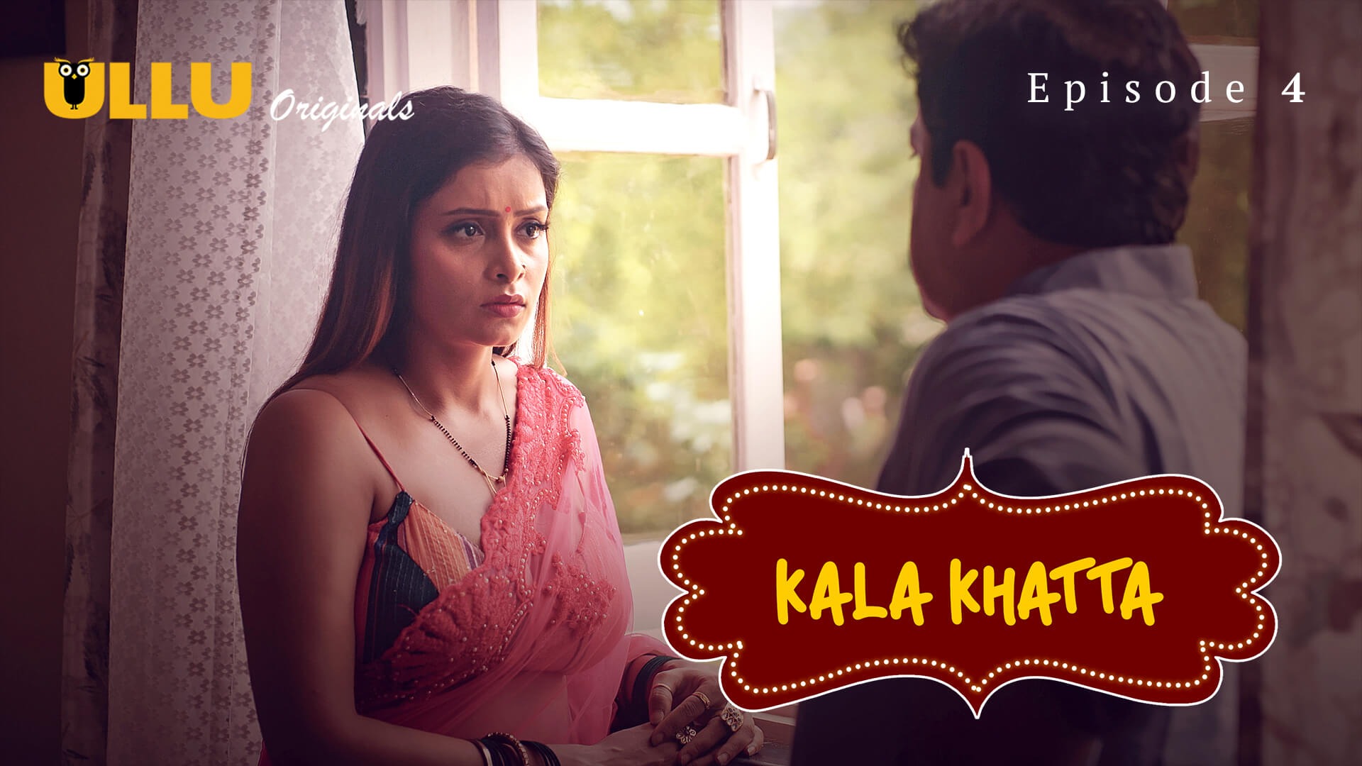 Kala Khatta Episode 4 Ullu Hindi Hot Web Series