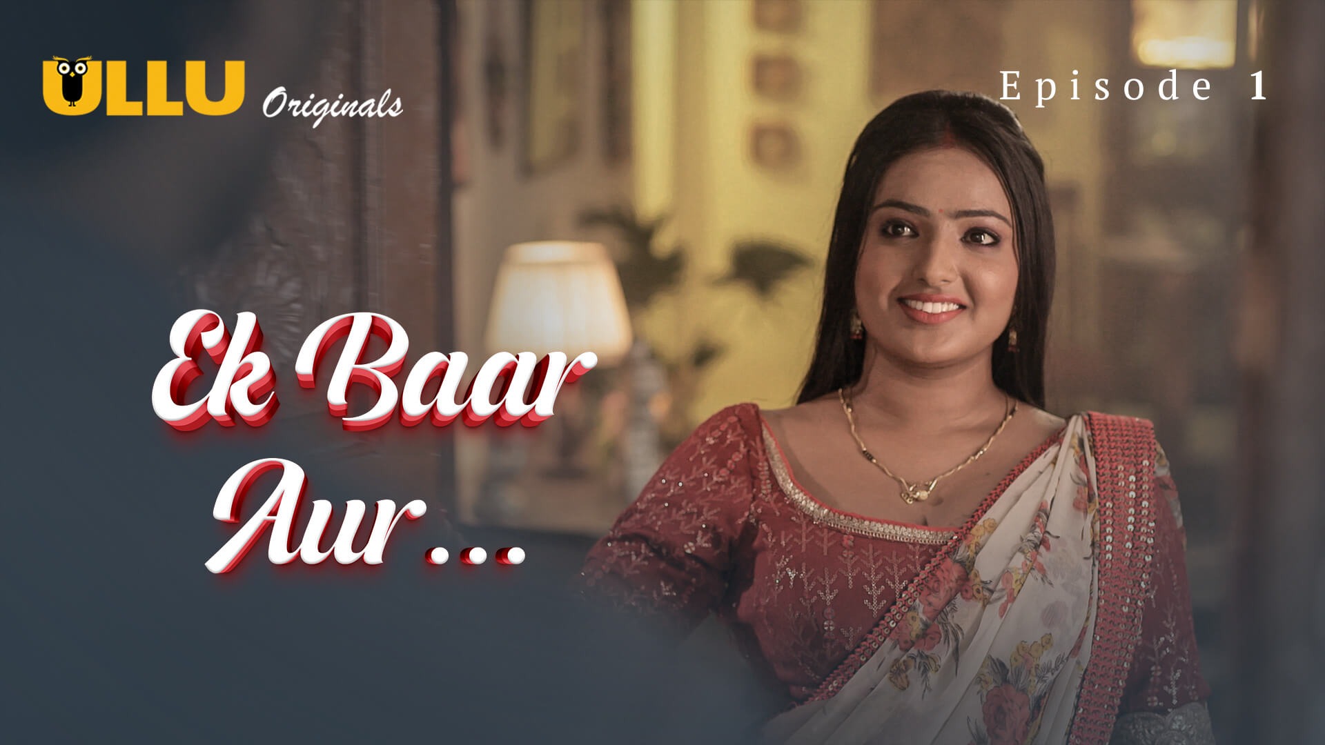 Ek Baar Aur Episode 1 Ullu Hindi Hot Web Series
