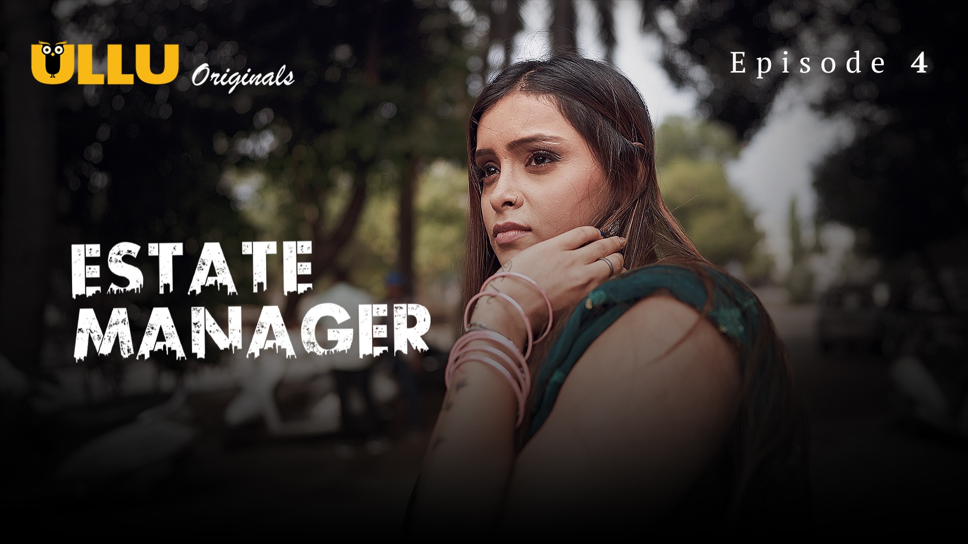 Estate Manager Episode 4 Ullu Hindi Hot Web Series