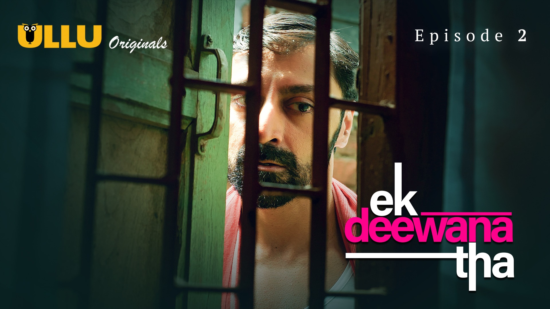 Ek Deewana Tha Episode 2 Ullu Hindi Hot Web Series