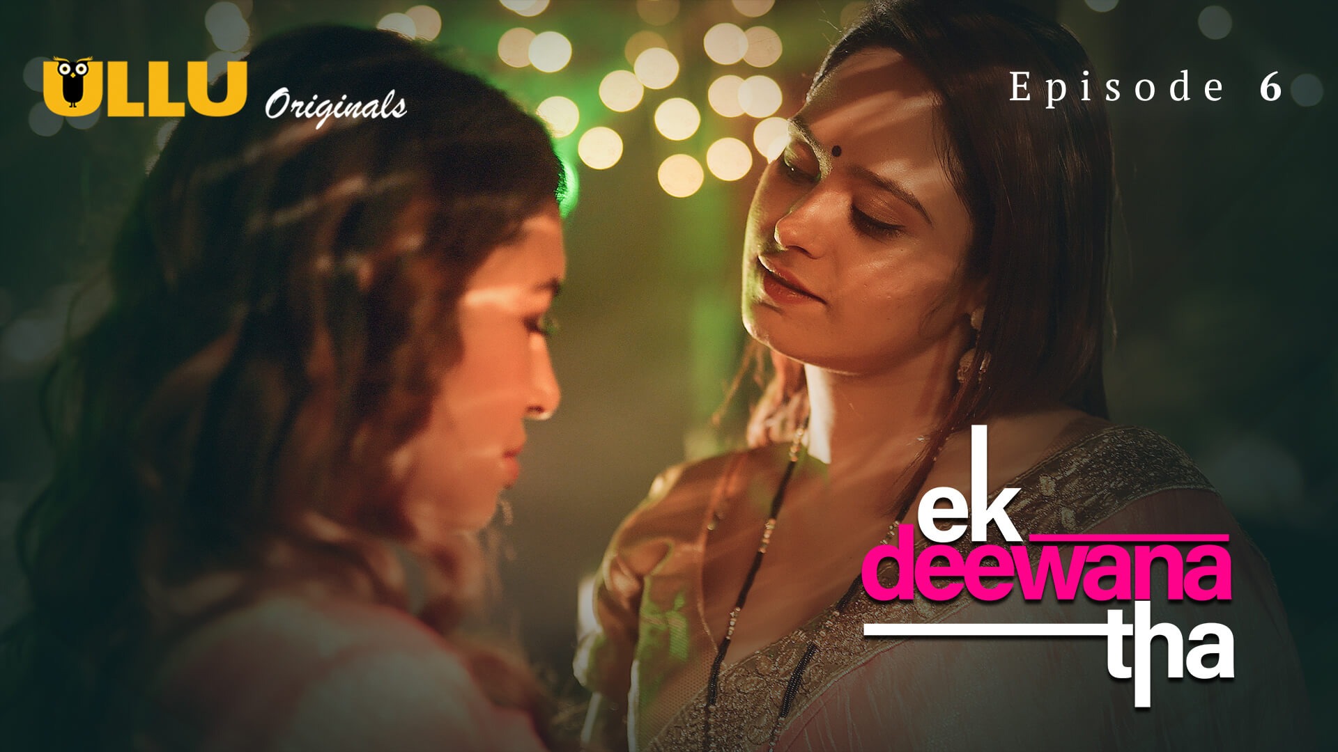 Ek Deewana Tha Episode 6 Ullu Hindi Hot Web Series