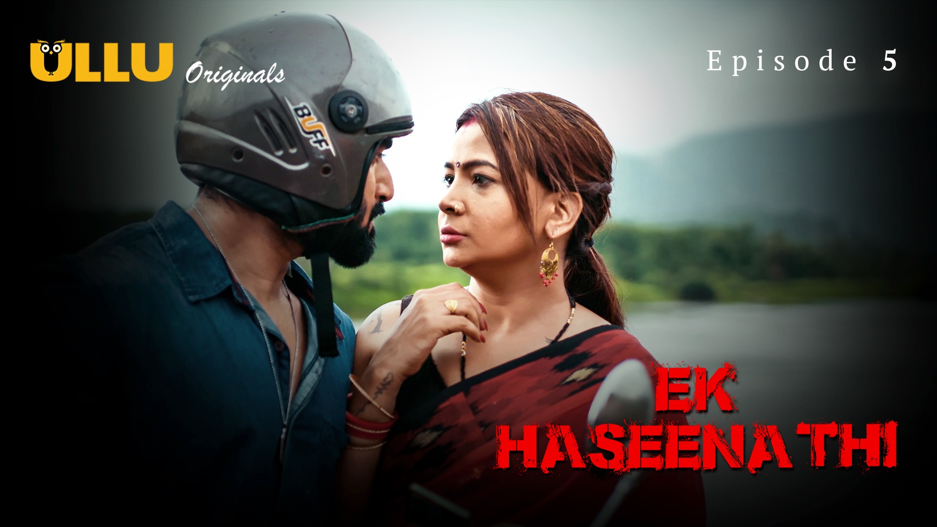 Ek Haseena Thi Episode 5 Ullu Hindi Hot Web Series