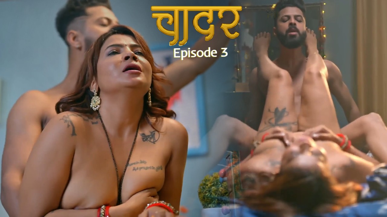 Chaddar Episode 3 Hitprime Hindi Hot Web Series