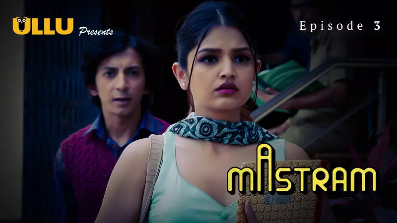 Mastram Episode 3 Ullu Hindi Hot Web Series