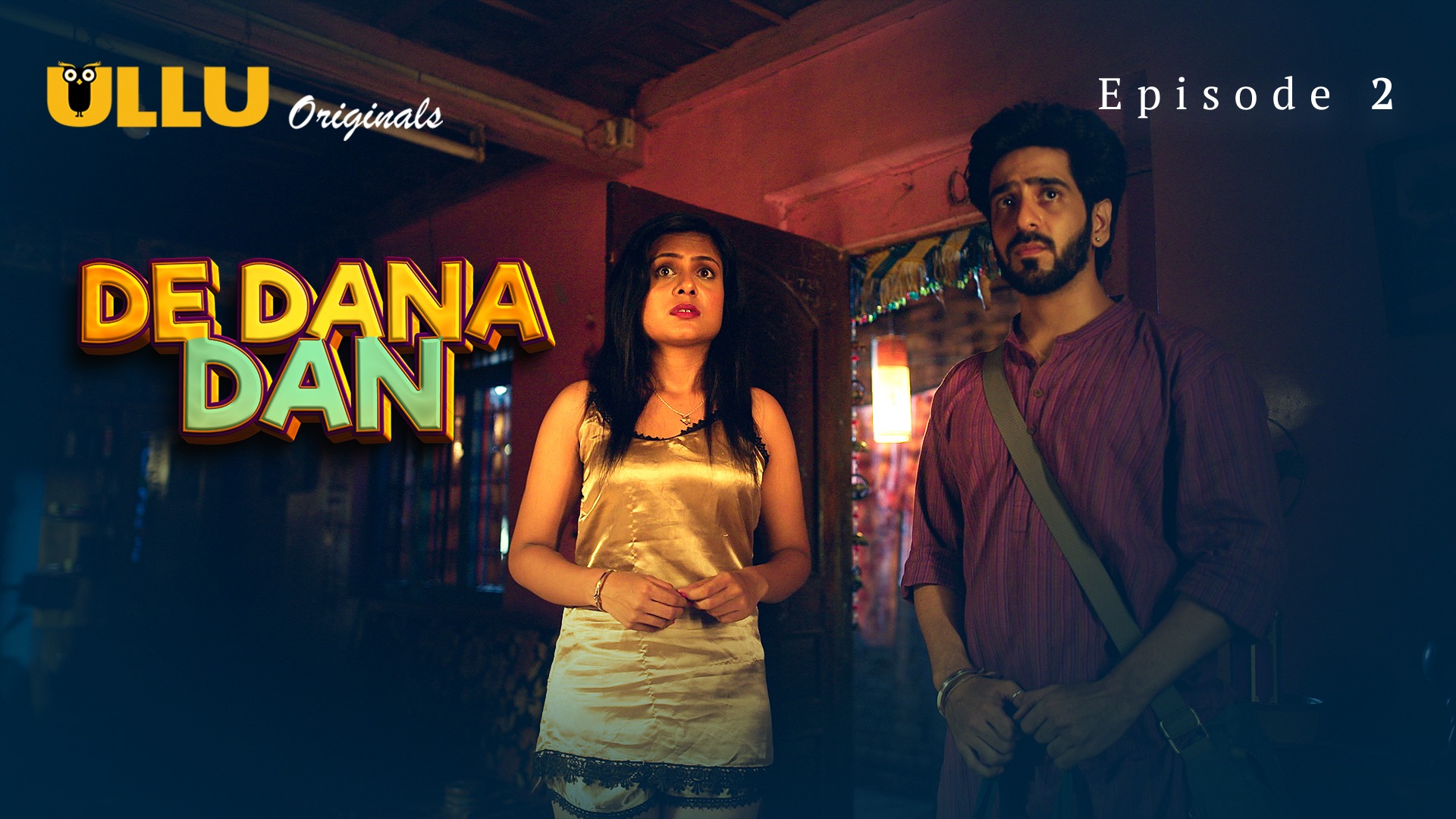 De Dana Dan Episode 2 Ullu Hindi Hot Web Series