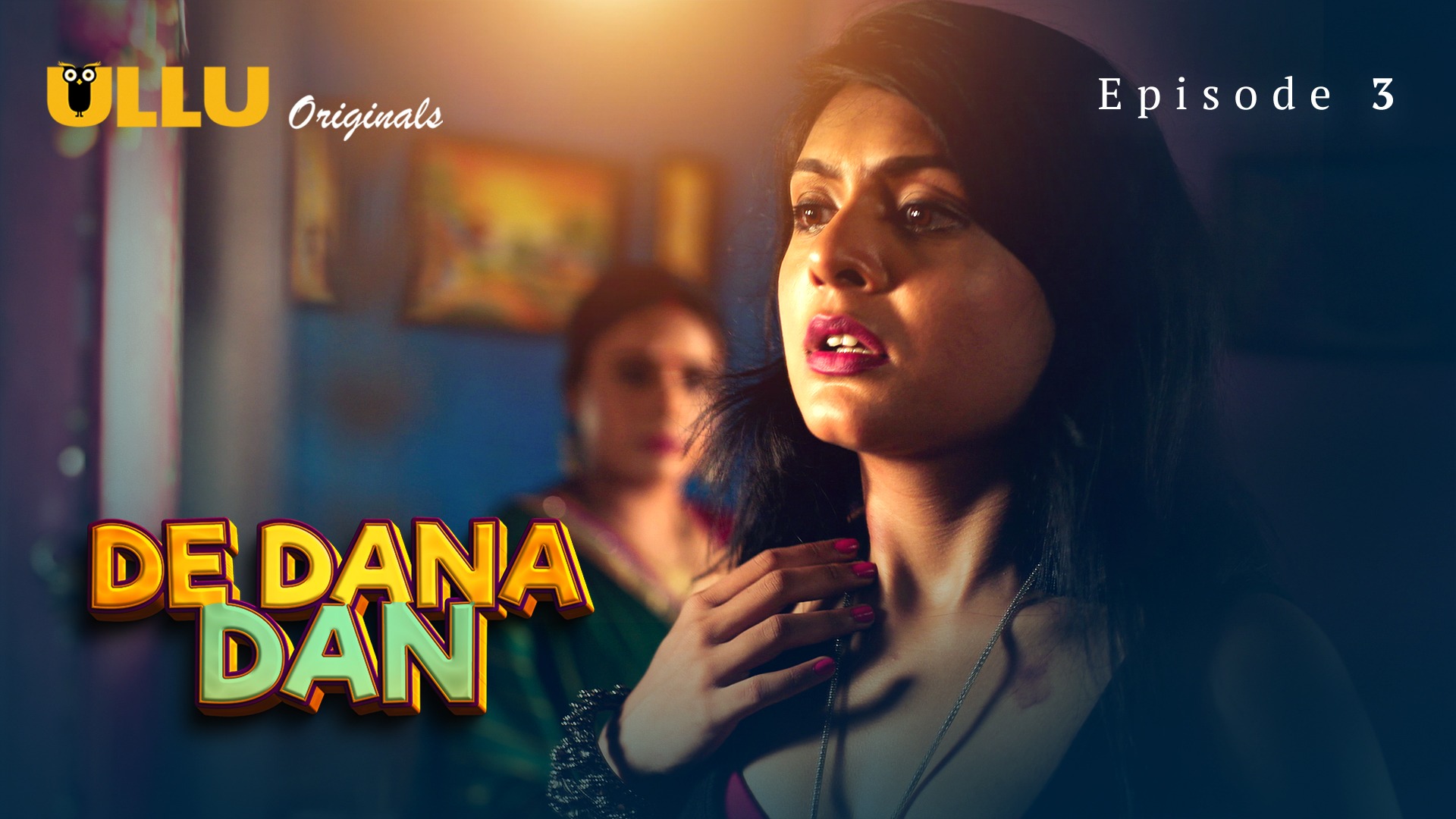 De Dana Dan Episode 3 Ullu Hindi Hot Web Series