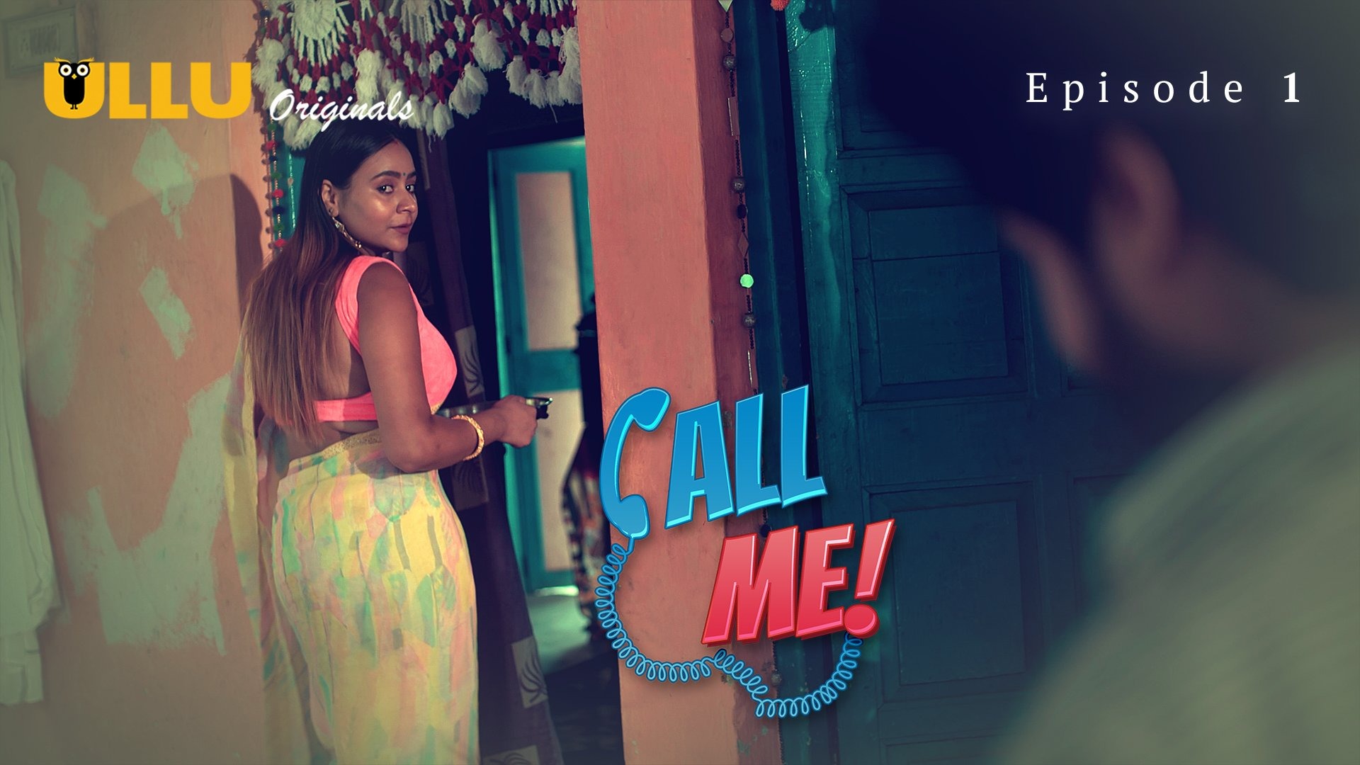 Call Me Episode 1 Ullu Hindi Hot Web Series