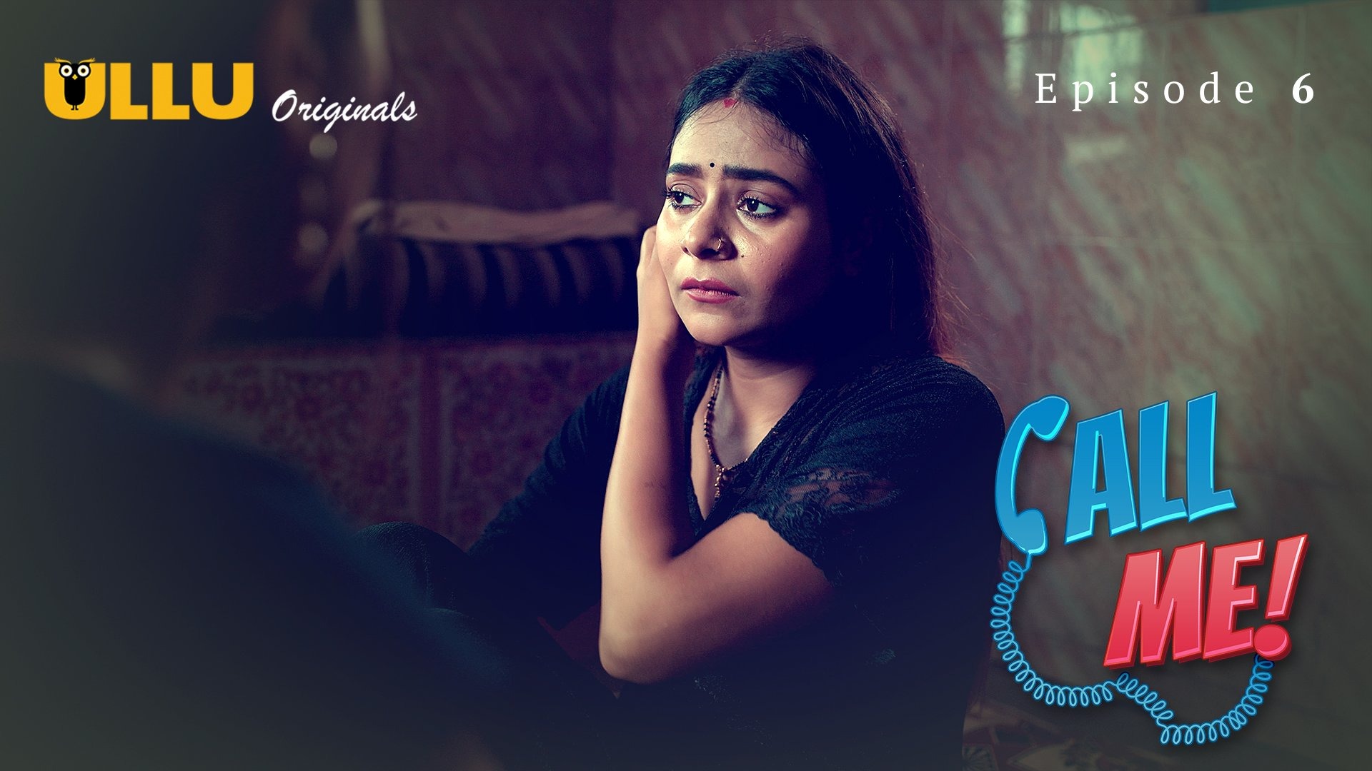 Call Me Episode 6 Ullu Hindi Hot Web Series