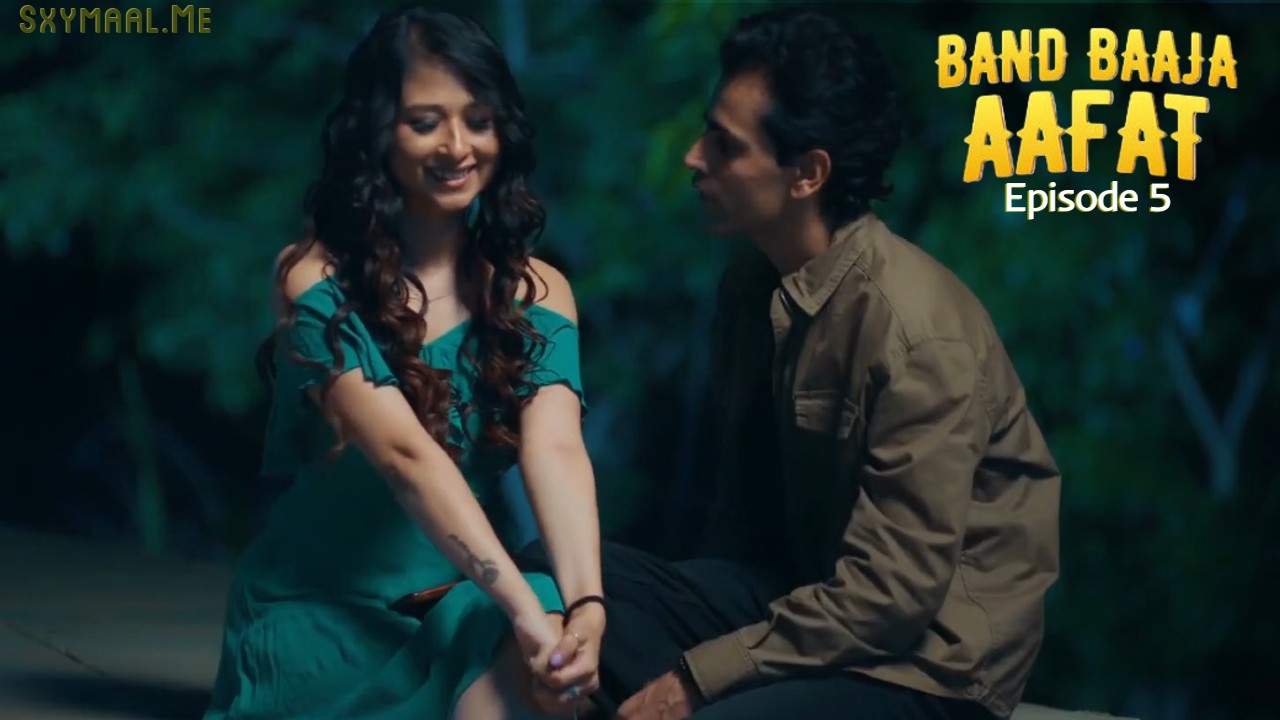 Band Baaja Aafat Episode 5 IMaxxtv Hindi Hot Web Series