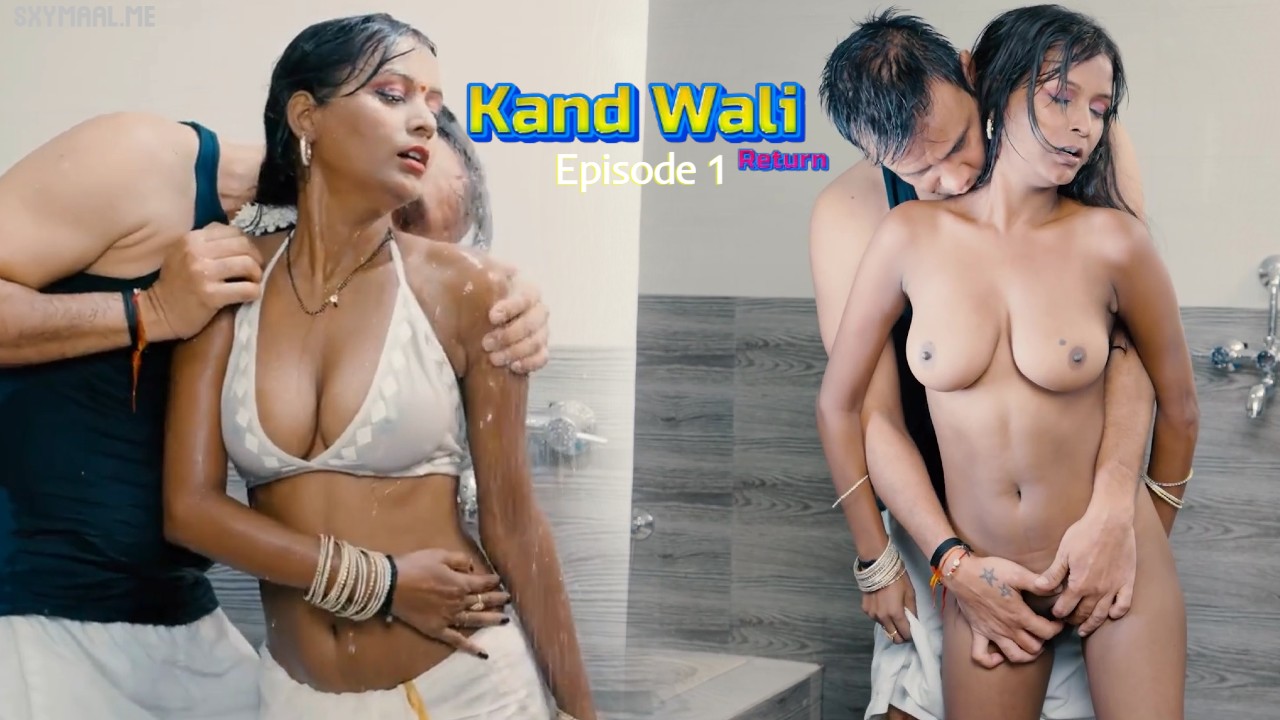 Kaand Wali Return Episode 1 MoodX Hindi Hot Web Series