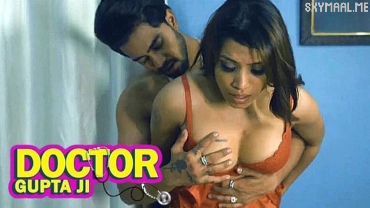 Dr Gupta Ji Episode 3 WooW Hindi Hot Web Series
