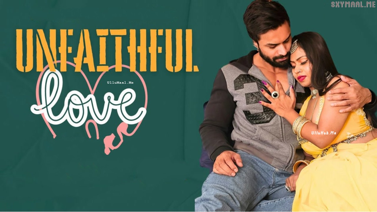 Unfaithfull Love Neonx Hindi Hot Short Film