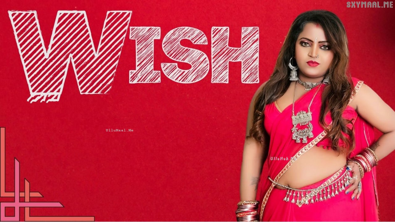 Wish Neonx Hindi Hot Short Film