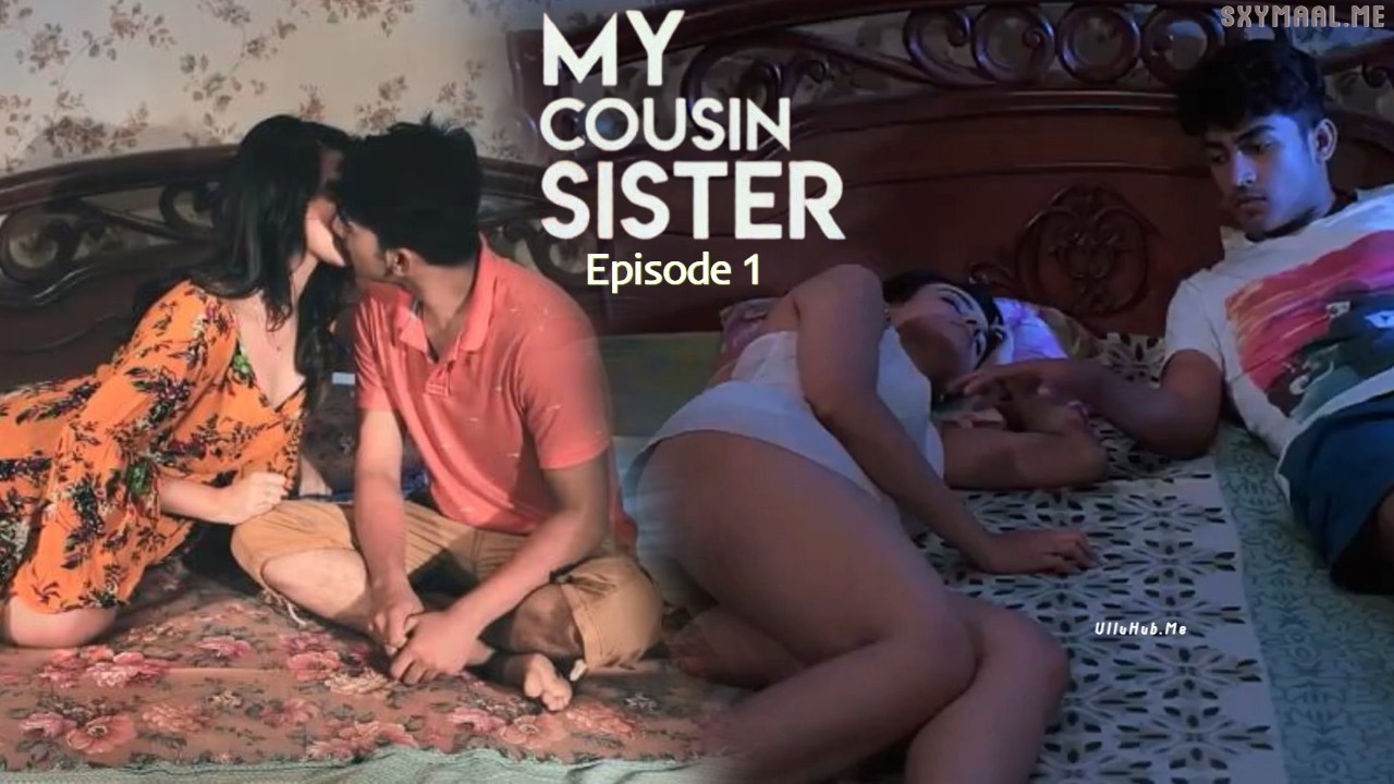 My Cousin Sister Episode 1 Kooku Hindi Hot Web Series