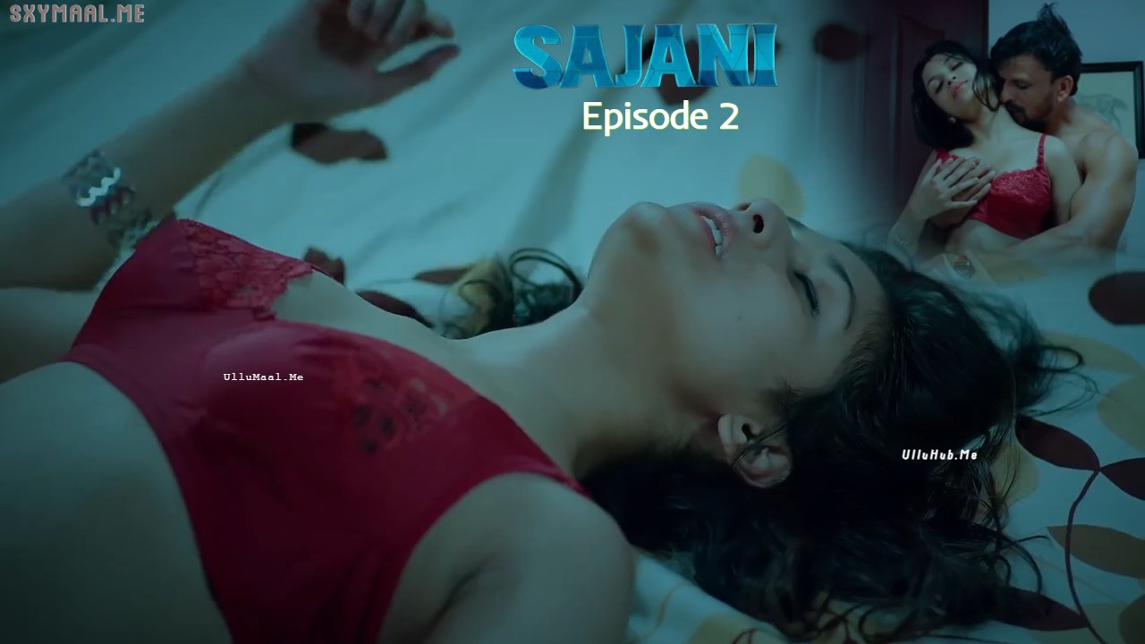 Sajani Episode 2 Kooku Hindi Hot Web Series