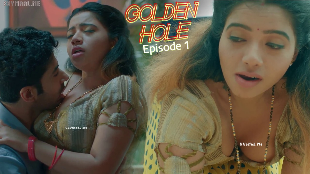 Golden Hole Episode 1 KooKu Hindi Hot Web Series