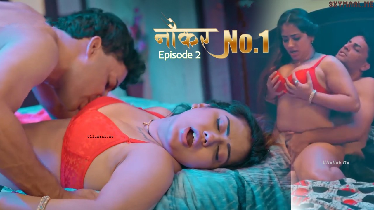 Naukar No 1 Episode 2 Kahaniplay Hindi Hot Web Series